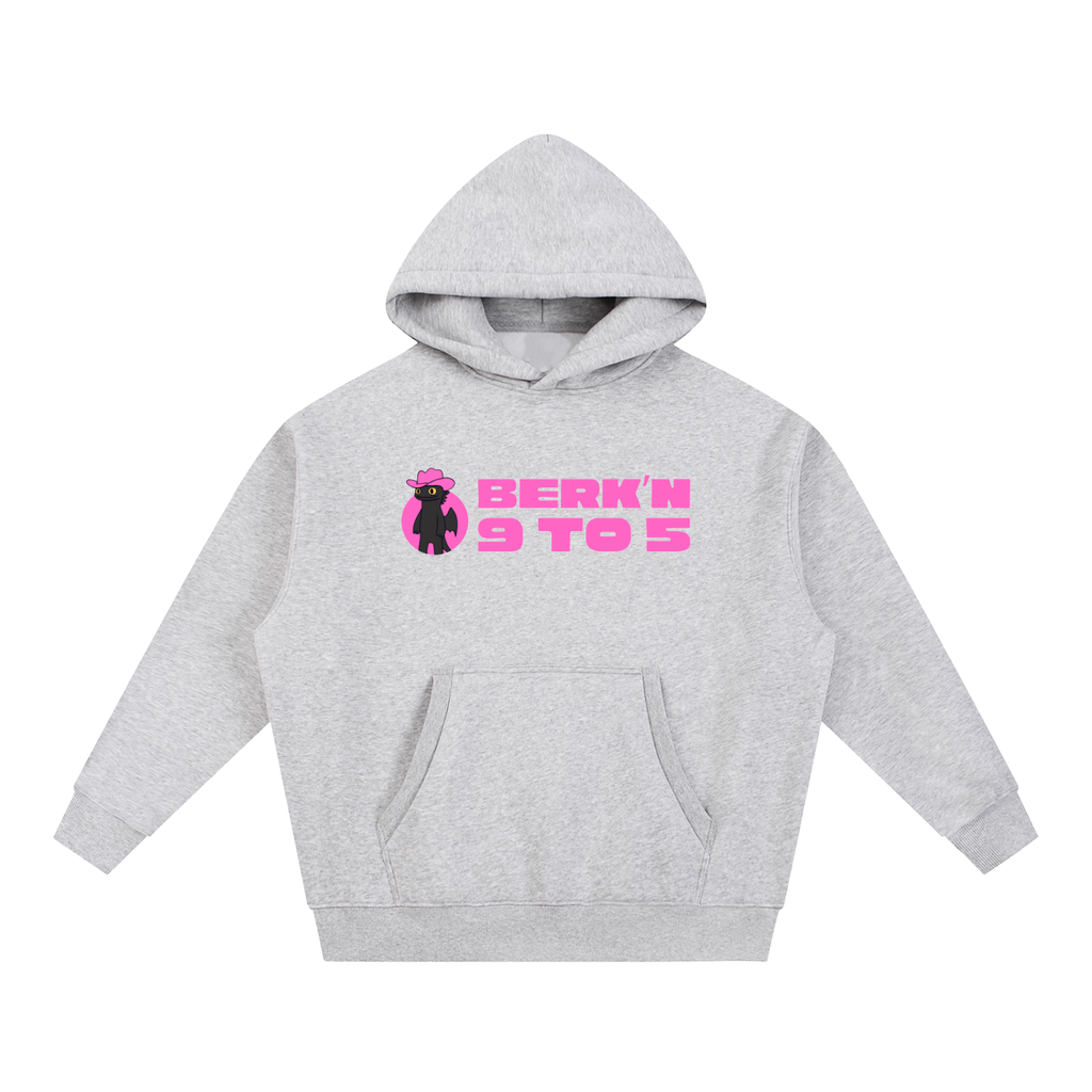 Berkin 9 to 5 Hoodie
